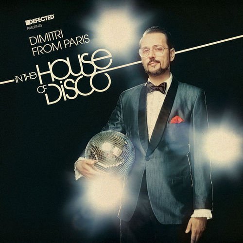 VA - Dimitri From Paris - In The House Of Disco [2CD] (2014) Lossless