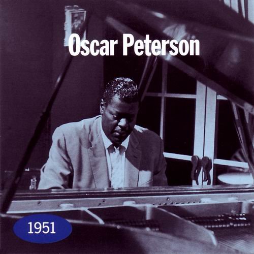 Oscar Peterson - 1951 (1995)