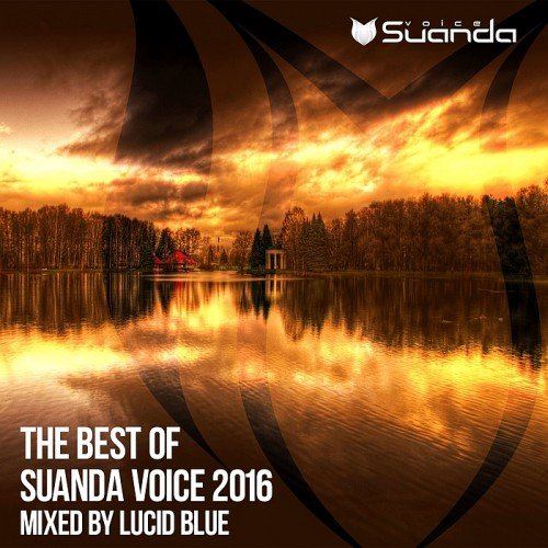 VA - The Best Of Suanda Voice (Mixed By Lucid Blue) (2016)