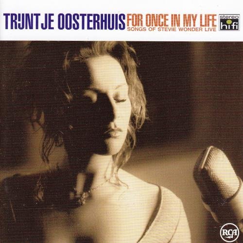 Trijntje Oosterhuis - For Once in My Life: Songs of Stevie Wonder Live (2008) FLAC