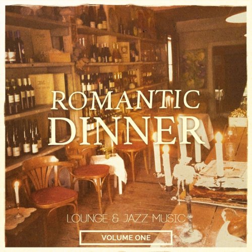 VA - Romantic Dinner Vol 1 (2015)