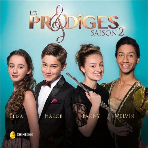 Prodiges - Prodiges - Saison 2 (2016) [Hi-Res]