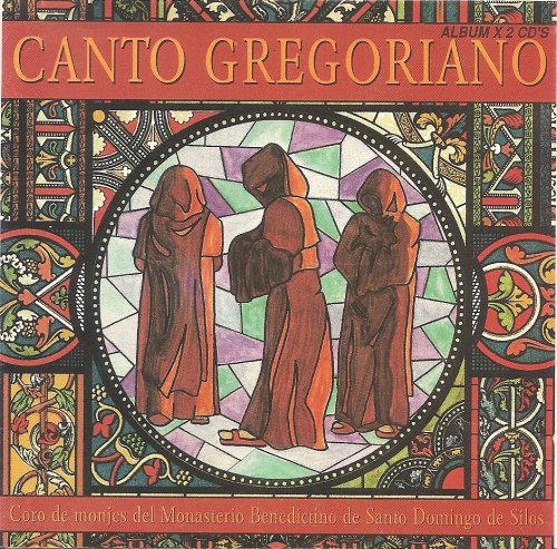 Las Mejores obras del Canto gregoriano - Coro de monjes del Monasterio Benedictino de Santo Domingo de Silos (1993)