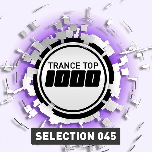 VA - Trance Top 1000, Selection Vol. 45 (2016)