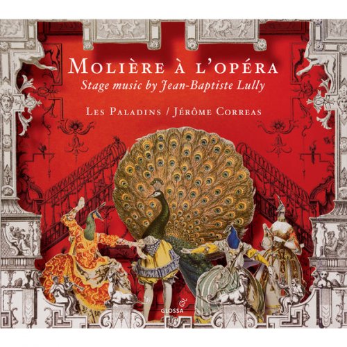 Jérôme Correas - Molière à l'opéra - Stage music by Jean-Baptiste Lully (2016) [Hi-Res]