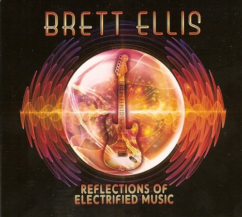 Brett Ellis -  Redemption at the Mojo Circus & Reflections of Electrified Music (2014)