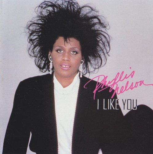 Phyllis Nelson - I Like You (1986) MP3 + Lossless