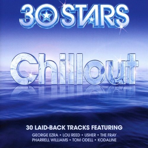 VA - 30 Stars: Chillout [2CD] (2016) Lossless
