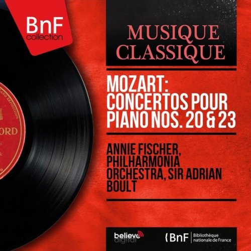 Annie Fischer, Philharmonia Orchestra & Sir Adrian Boult - Mozart: Concertos pour piano Nos. 20 & 23 (2014) [Hi-Res]