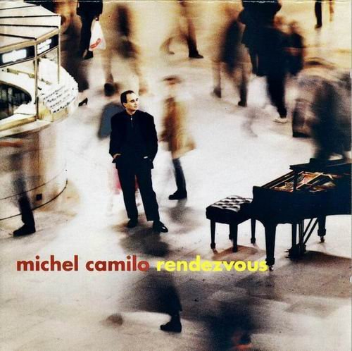 Michel Camilo - Rendezvous (1993)