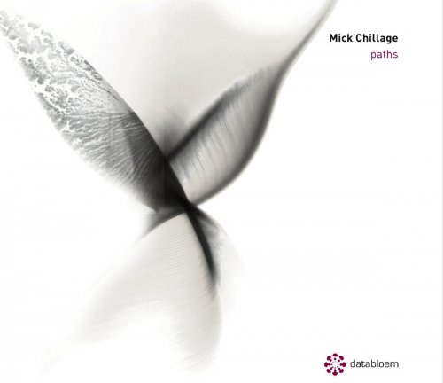 Mick Chillage - Paths (2016)