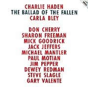 Charlie Haden & Carla Bley - The Ballad Of The Fallen (1982)