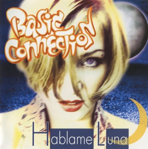 Basic Connection - Hablame Luna (1999) MP3 + Lossless