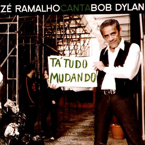 Zé Ramalho - Canta Bob Dylan (2008)