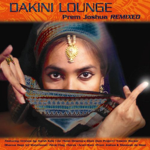 VA - Dakini Lounge: Prem Joshua Remixed (2003) [FLAC]