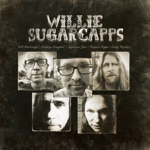 Willie Sugarcapps – Willie Sugarcapps (2013)