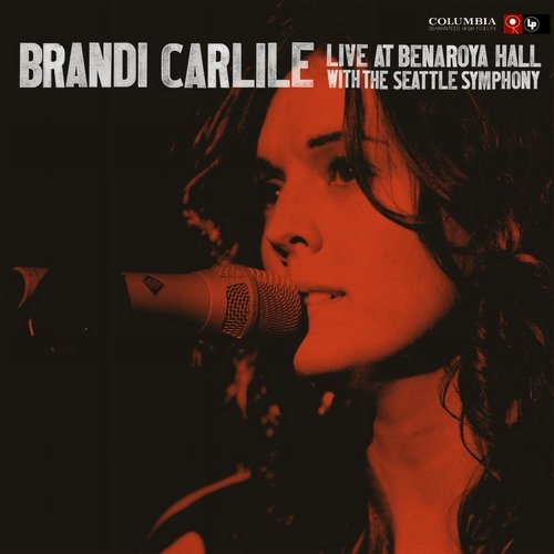 Brandi Carlile - Live at Benaroya Hall with the Seattle Symphony (2011)