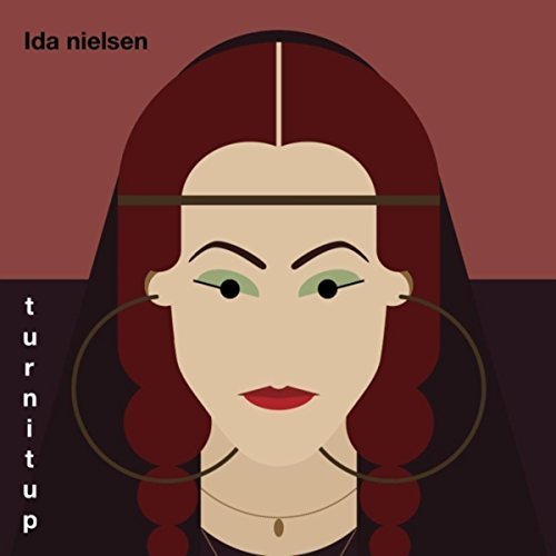 Ida Nielsen - Turnitup (2016)