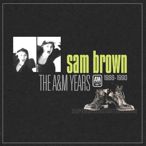 Sam Brown - The A&M Years 1988-1990 (2016) [4CD Box Set]