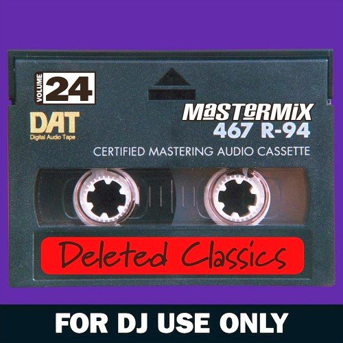 VA - Mastermix Deleted Classics Vol. 24 (2016)