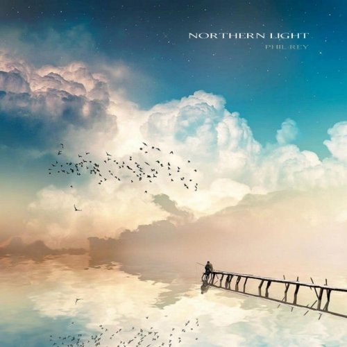 Phil Rey - Northern Light (2016)