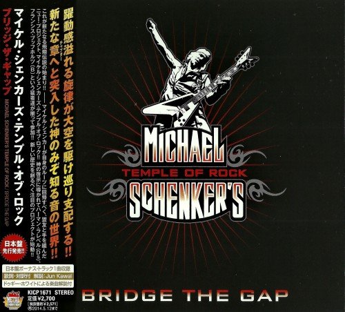 Michael Schenker's Temple Of Rock - Bridge The Gap (Japanese Edition) (2013)