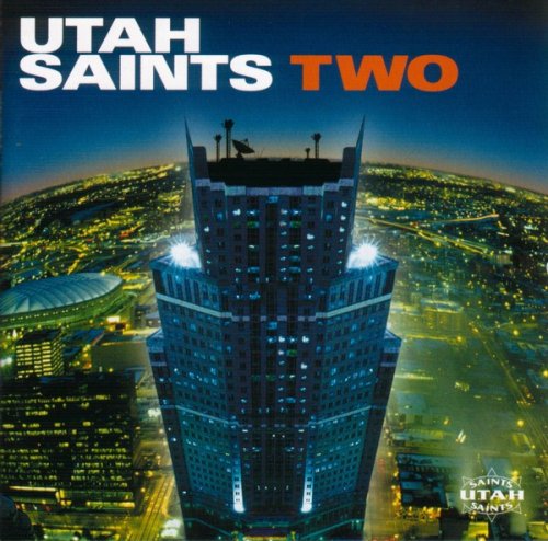 Utah Saints - Two (2000) MP3 + Lossless