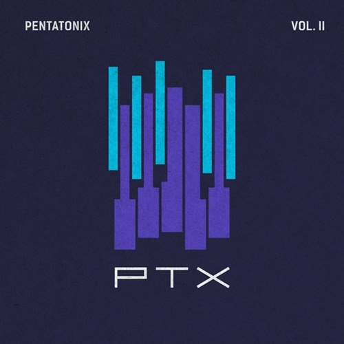 Pentatonix - PTX, Vol. 2 (2013)