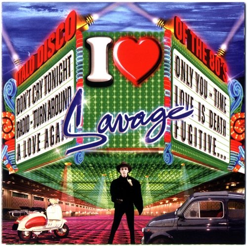 Savage - The Best Productions Vol.3 - I Love Savage (2005) MP3 + Lossless