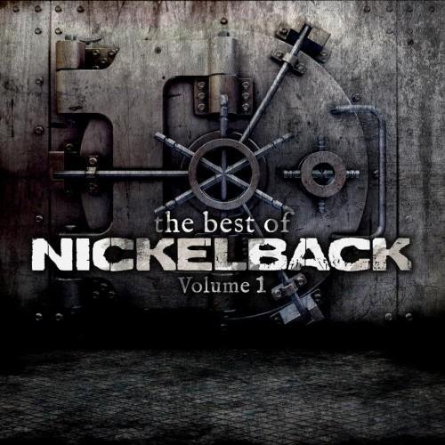 Nickelback – The Best Of Nickelback Volume 1 (2013) FLAC
