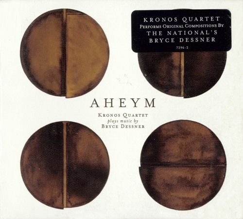 Kronos Quartet – Bryce Dessner: Aheym (2013)