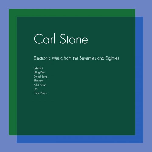 Carl Stone - Electronic Music from the Seventies and Eighties (2016)