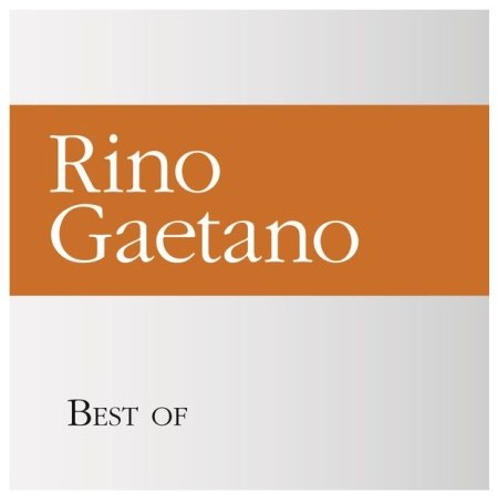 Rino Gaetano - Best of Rino Gaetano (2013)