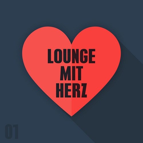VA - Lounge Mit Herz Vol.1 (2016)