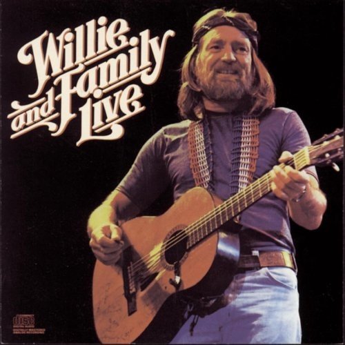Willie Nelson - Willie and Family Live (1987)