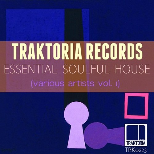 VA - Essential Soulful House Vol.1 (2016)