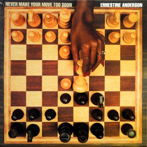 Ernestine Anderson - Never Make Your Move To Soon (1981) LP