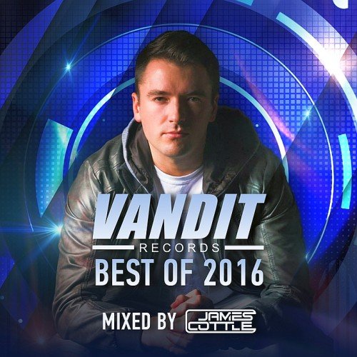 VA - Best of Vandit 2016 (Mixed By James Cottle) (2016)