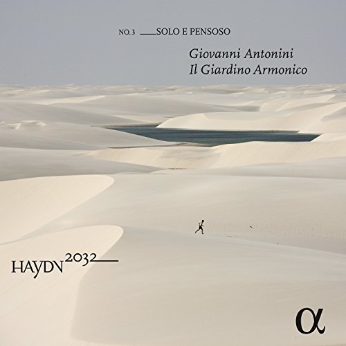 Il Giardino Armonico & Giovanni Antonini - Haydn 2032, Vol. 3: Solo e Pensoso (2016) [Hi-Res]