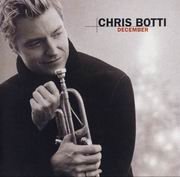 Chris Botti - December (2006) 320 kbps