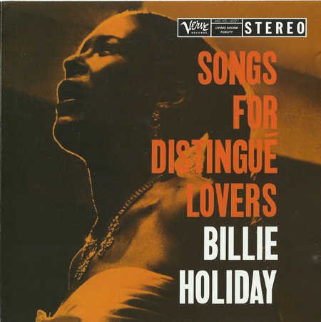 Billie Holiday - Songs For Distingue Lovers (1957/2012)