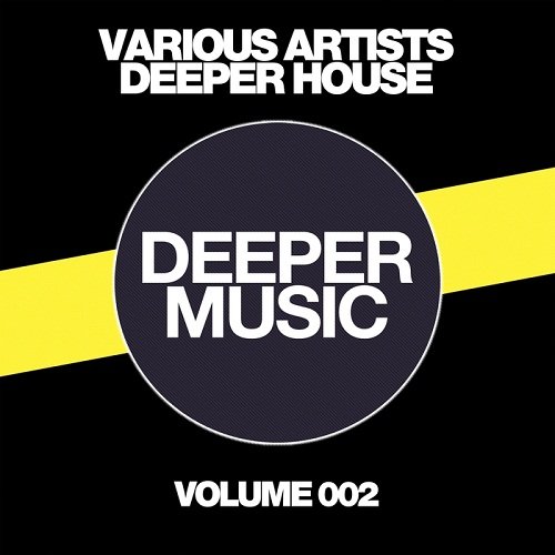 VA - Deeper House Vol.002 (2016)