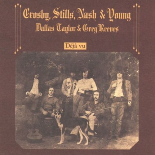 Crosby, Stills Nash & Young - Deja Vu [Hi-Res Audio] (1970)