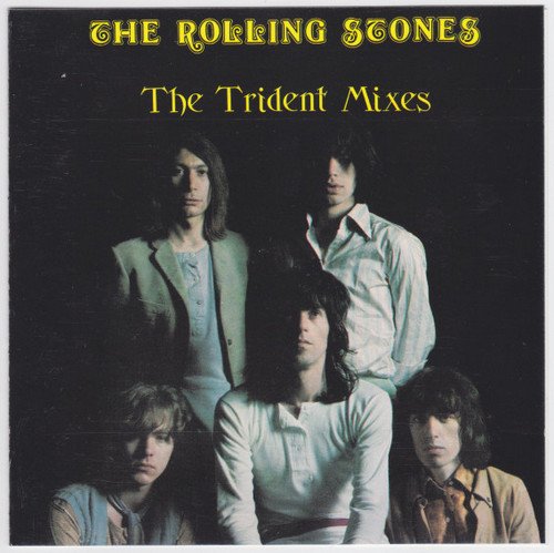 The Rolling Stones - The Trident Mixes (1969) [Reissue 1989]