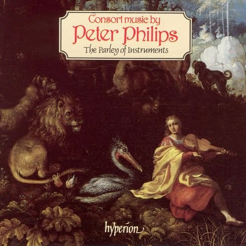 The Parley of Instruments - Peter Philips - Consort Music (1988)