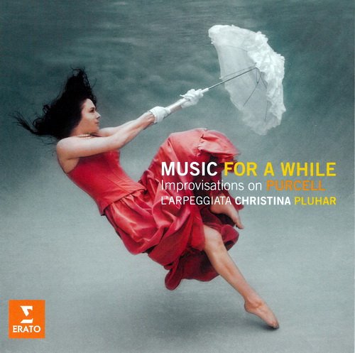 Christina Pluhar & L’Arpeggiata - Music for a While Improvisations on Purcell (2014)