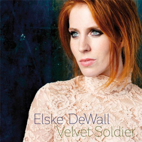 Elske DeWall - Velvet Soldier (2016)