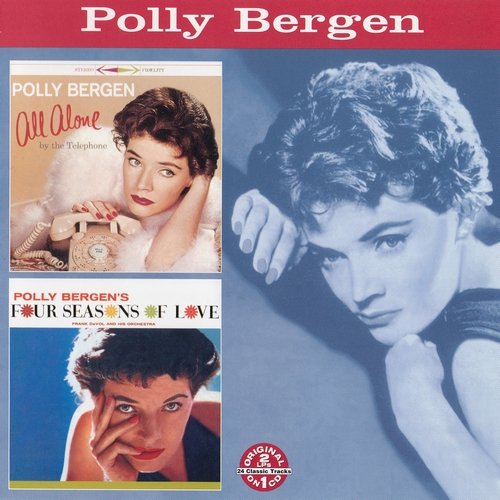 Polly Bergen - All Alone by the Telephone & Four Seasons of Love (2001)