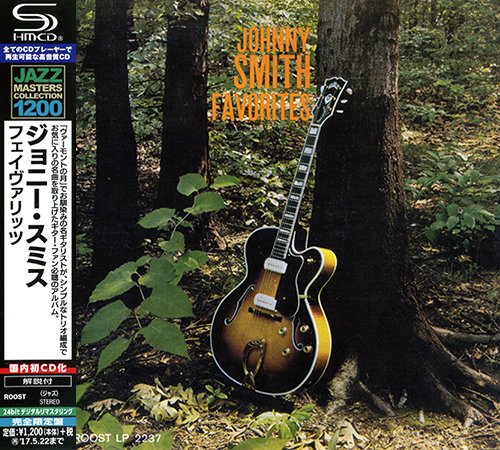 The Johnny Smith Trio - Johnny Smith Favorites [SHM-CD reissue] (2016)