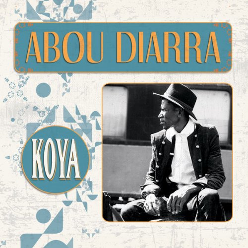 Abou Diarra - Koya (2016)